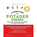 le grand livre du potager sans pesticide